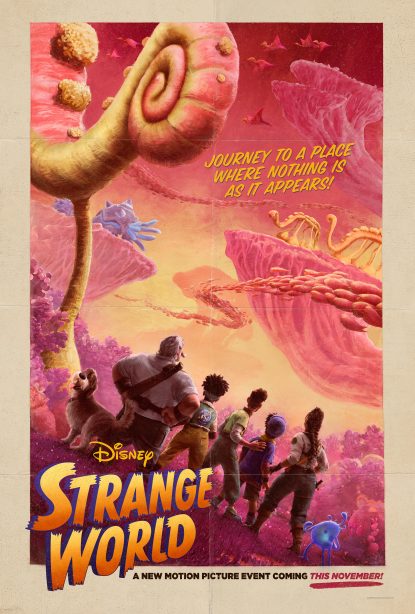Walt Disney Animation Studios Debuts 'Strange World' Teaser Trailer and Poster - The Walt Disney Company