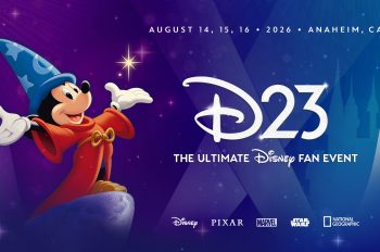Dates Announced For D23: The Ultimate Disney Fan Event 2026